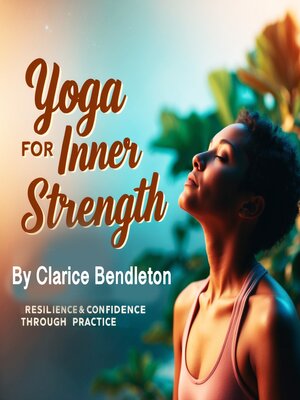 cover image of Yoga for Inner Strength